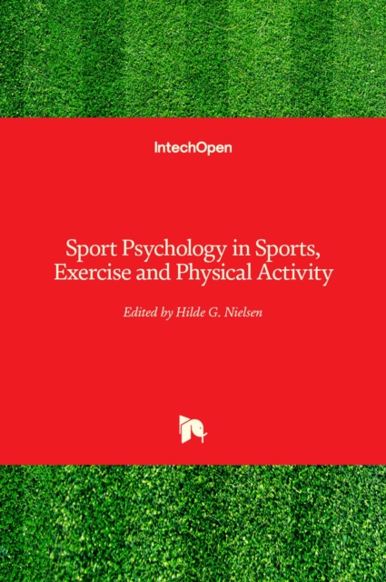 Sport Psychology in Sports, Exercise and Physical Activity