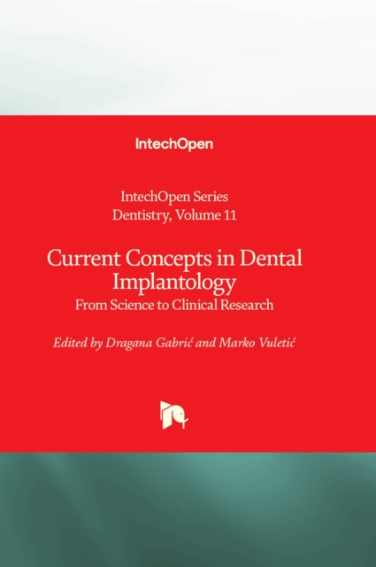 Current Concepts in Dental Implantology