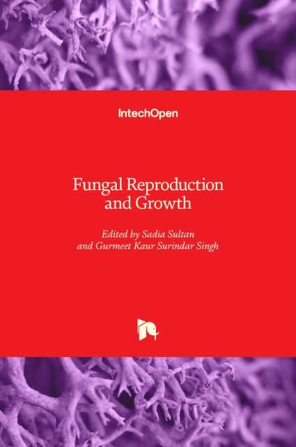 Fungal Reproduction and Growth