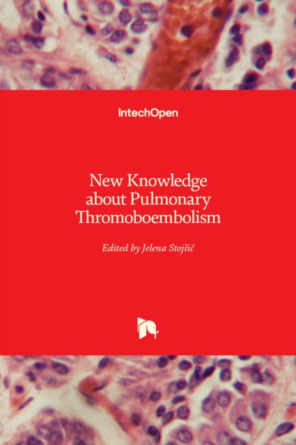 New Knowledge about Pulmonary Thromoboembolism