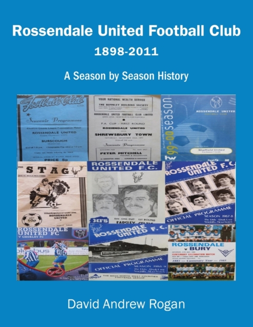 Rossendale United Football Club 1898-2011