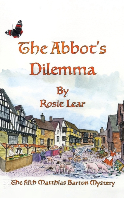 Abbott's Dilemma: The Fifth Sherborne Medieval Mystery