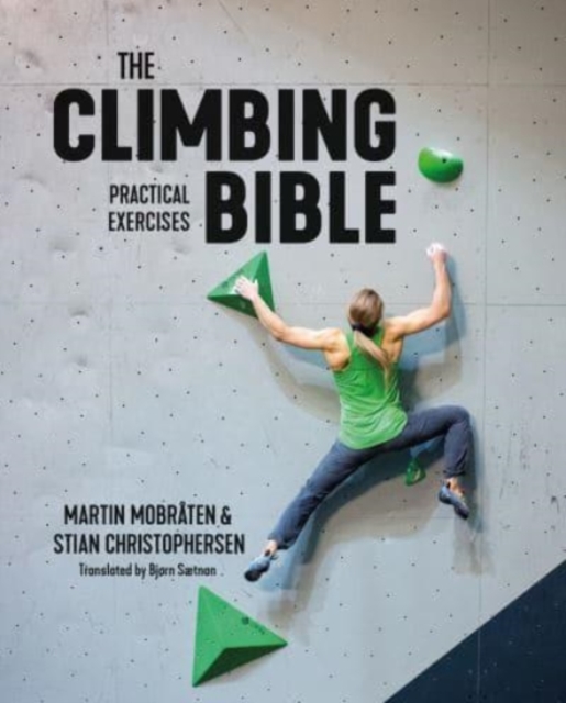 Climbing Bible: Practical Exercises