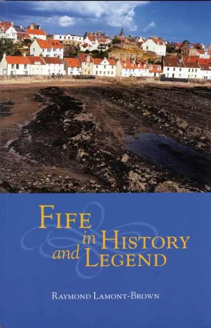 Fife in History and Legend