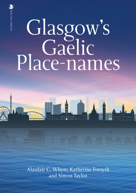 Glasgow's Gaelic Place-names