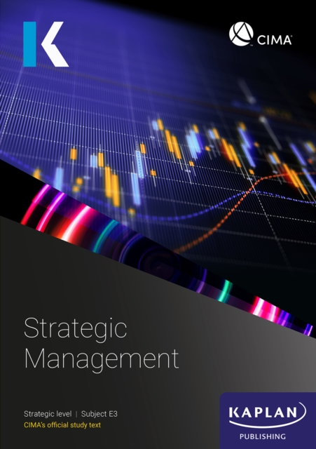 E3 STRATEGIC MANAGEMENT - STUDY TEXT