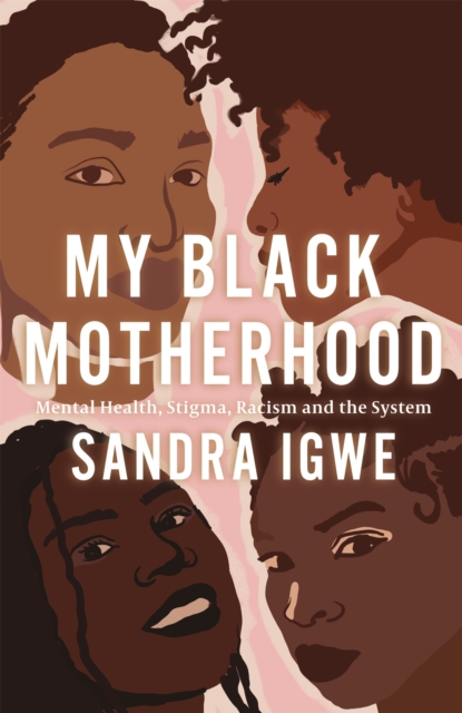 My Black Motherhood