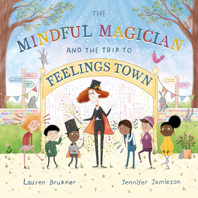 Mindful Magician and the Trip to Feelings Town