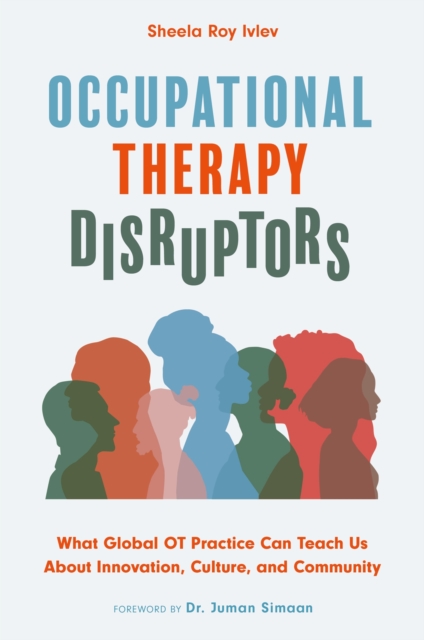 Occupational Therapy Disruptors