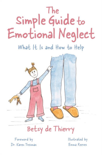 Simple Guide to Emotional Neglect