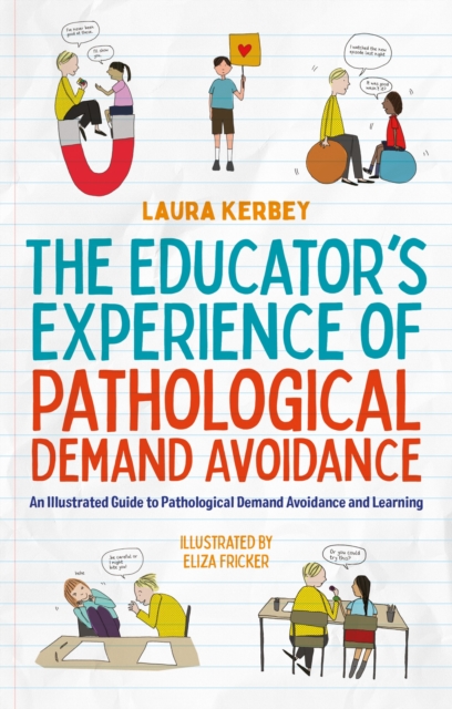 Educator's Experience of Pathological Demand Avoidance