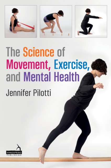 Science of Movement, Exercise, and Mental Health