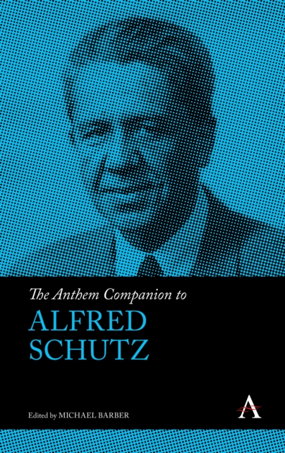 Anthem Companion to Alfred Schutz