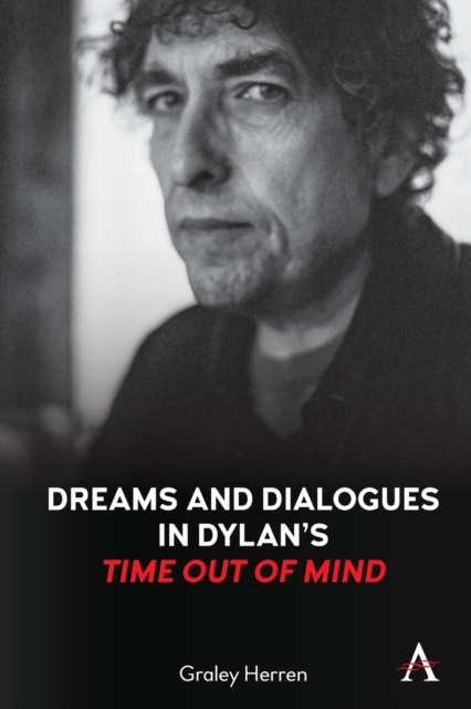 Dreams and Dialogues in Dylan's 