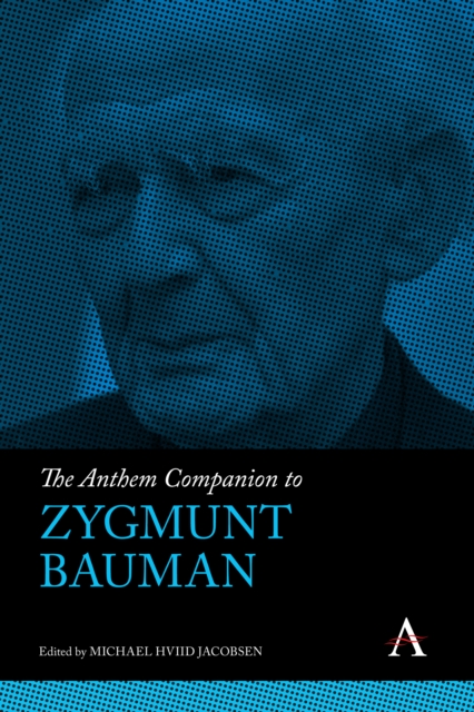 Anthem Companion to Zygmunt Bauman