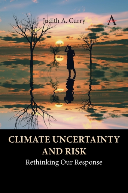 Climate Uncertainty and Risk