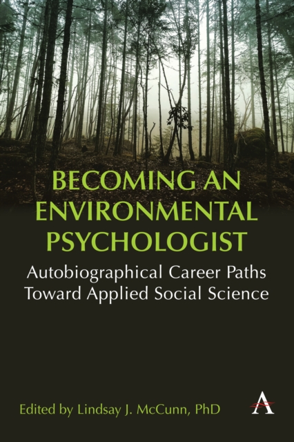 Becoming an Environmental Psychologist