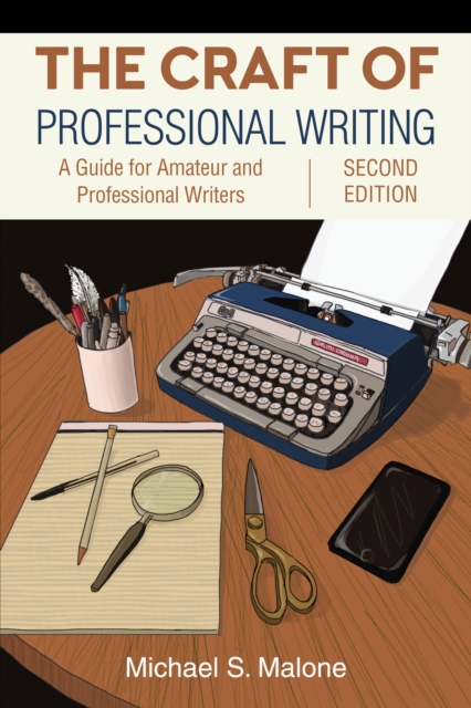 Craft of Professional Writing, Second Edition