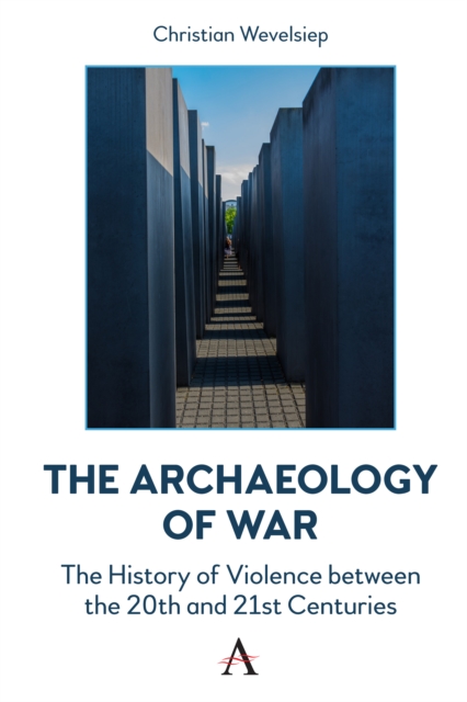 Archaeology of War