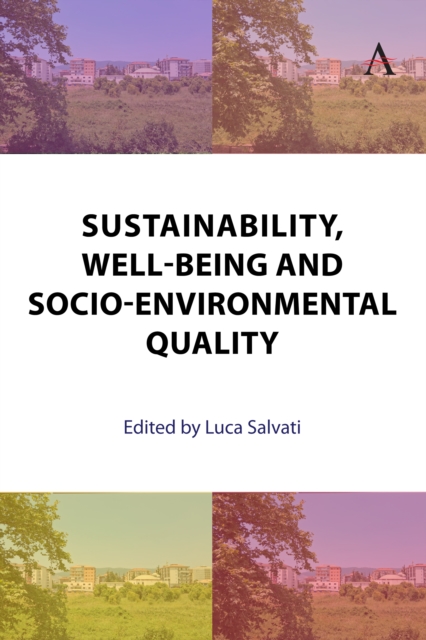 Sustainability, Well-Being and Socio-Environmental Quality