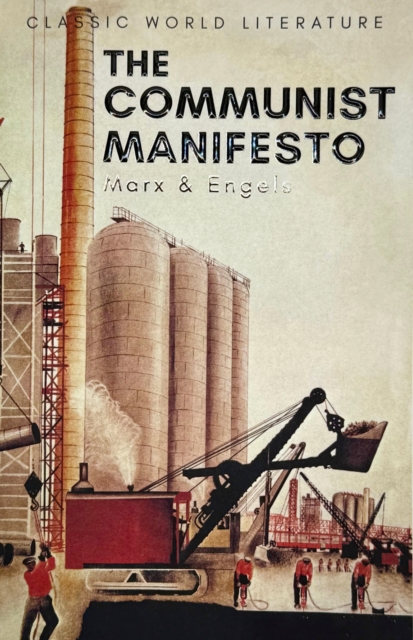 The Communist Manifesto