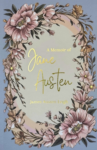 A Memoir of Jane Austen