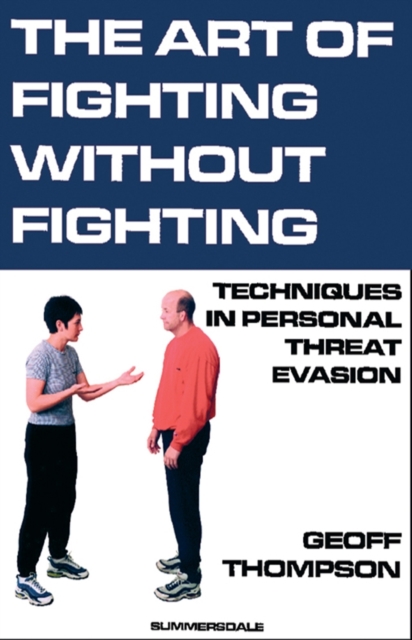 Art of Fighting without Fighting