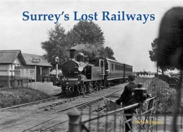 Surrey's Lost Railways