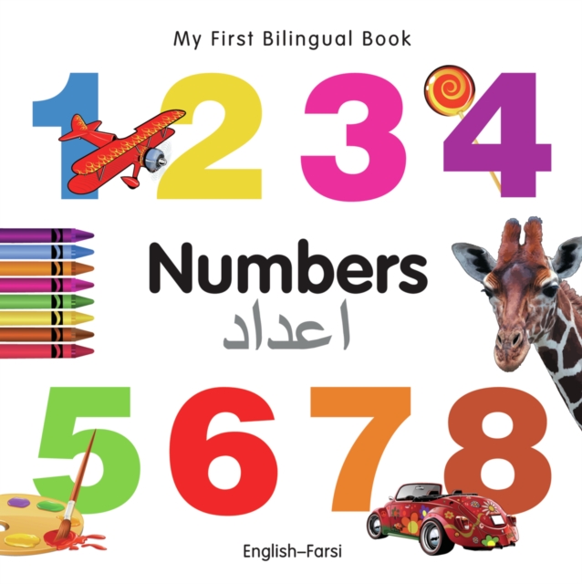 My First Bilingual Book - Numbers (English-Farsi)