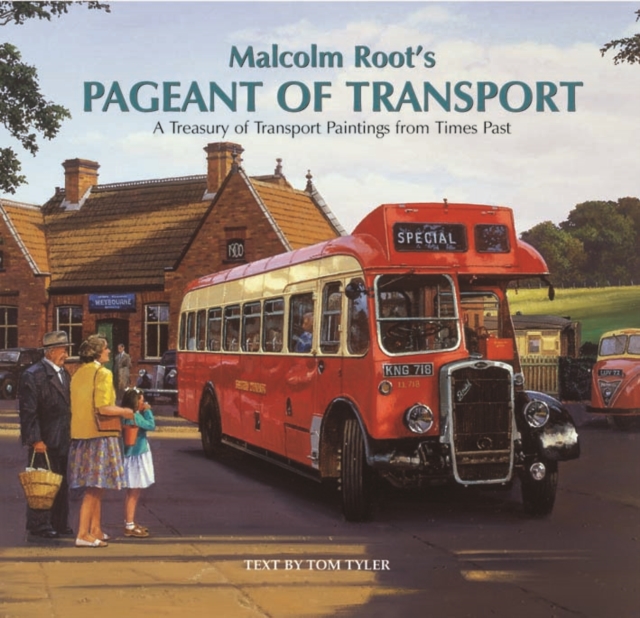 Malcolm Root's Pageant of Transport