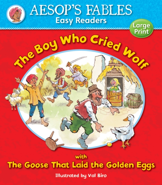 Boy Who Cried Wolf & The Goose That Laid the Golden Eggs