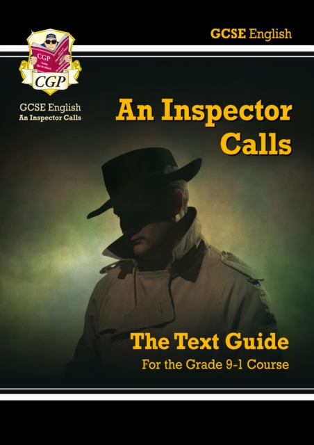 New GCSE English Text Guide - An Inspector Calls includes Online Edition & Quizzes