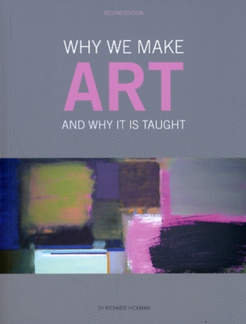 Why We Make Art