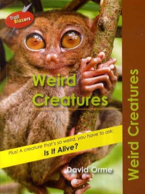 Weird Creatures