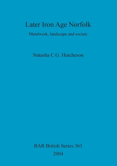 Later Iron Age Norfolk