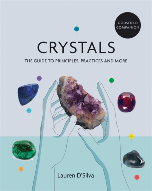 Godsfield Companion: Crystals