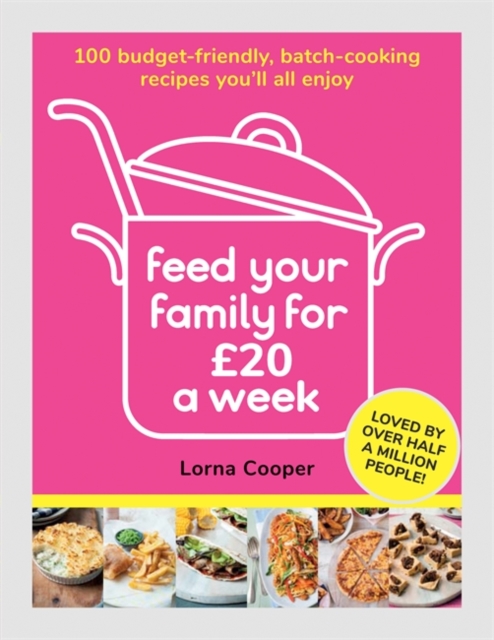 Feed Your Family For GBP20 a Week