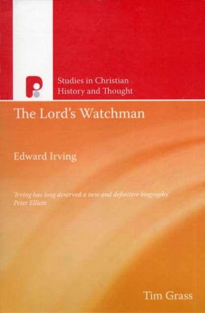 Edward Irving, The Lords Watchman