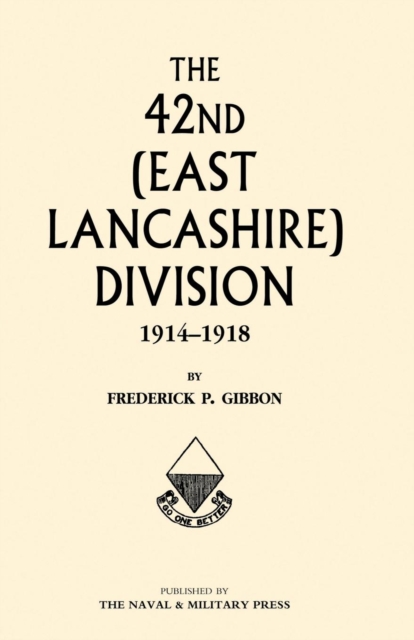 42nd (east Lancashire) Division 1914-1918