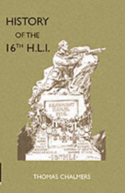 History of the 16th Battalion the Highland Light Infantry