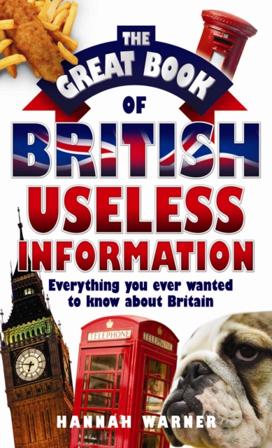 Great Book Of British Useless Info