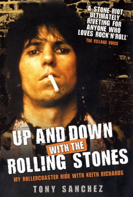 Up and Down with The Rolling Stones - My Rollercoaster Ride with Keith Richards