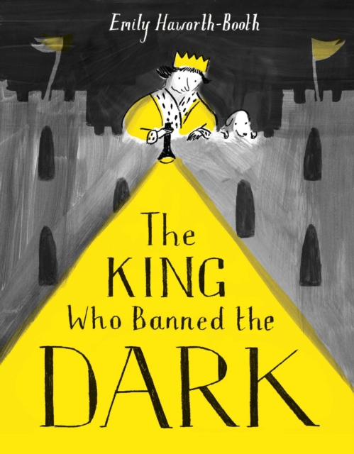 King Who Banned the Dark