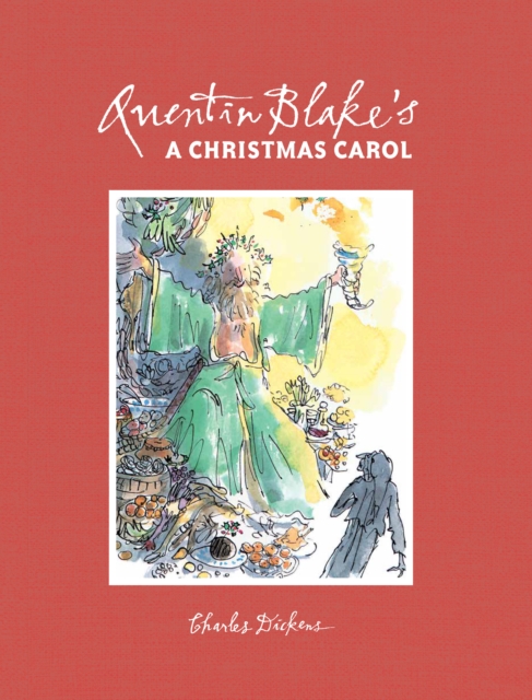 Quentin Blake's A Christmas Carol