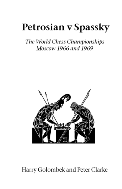 Petrosian V Spassky