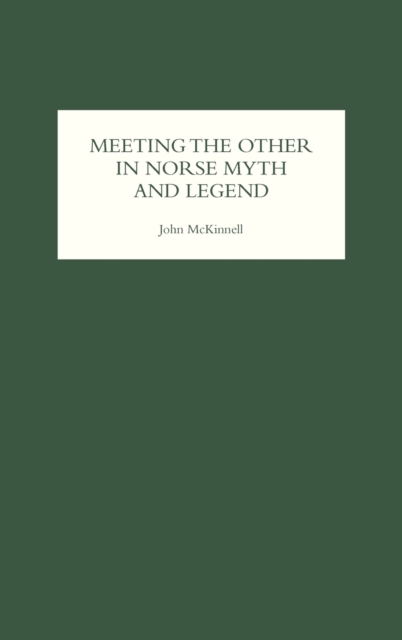 Meeting the Other in Norse Myth and Legend