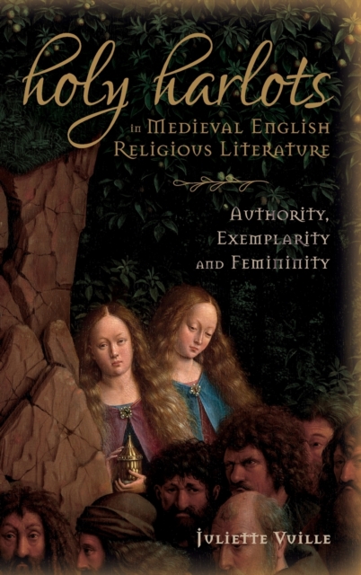 Holy Harlots in Medieval English Religious Literature