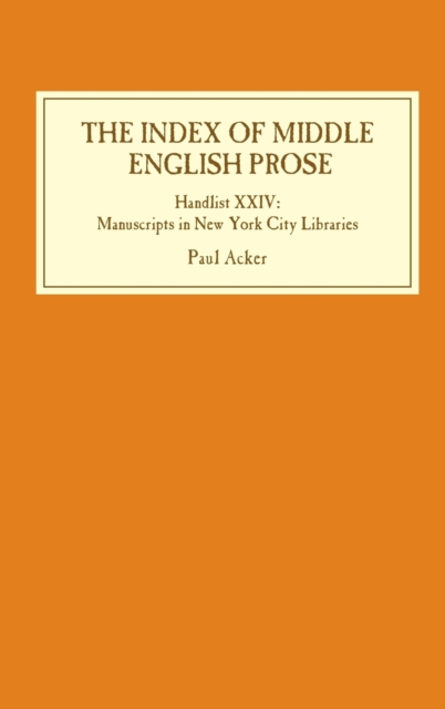 Index of Middle English Prose: Handlist XXIV