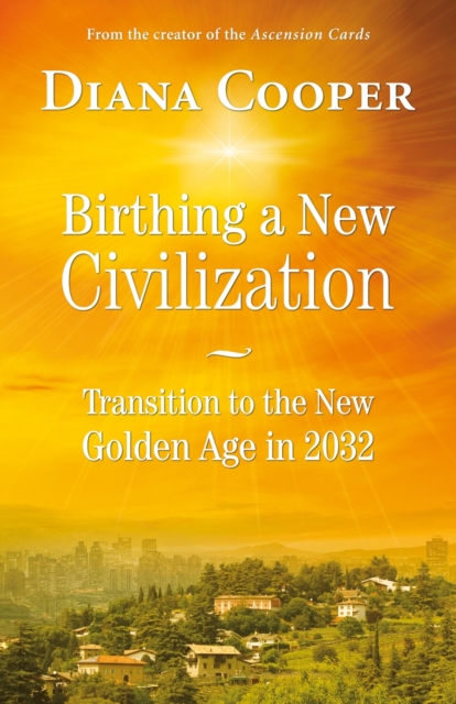 Birthing A New Civilization