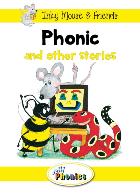 Jolly Phonics Paperback Readers, Level 2 Inky Mouse & Friends